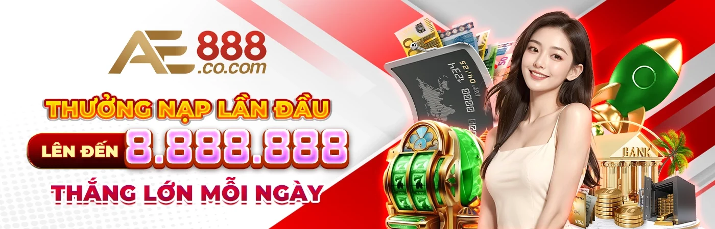 AE888 - Link Vào Trang Chủ Chính Thức Mới Nhất 2026 29 banner ae888 co com